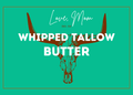 Whipped Tallow Butter 2oz